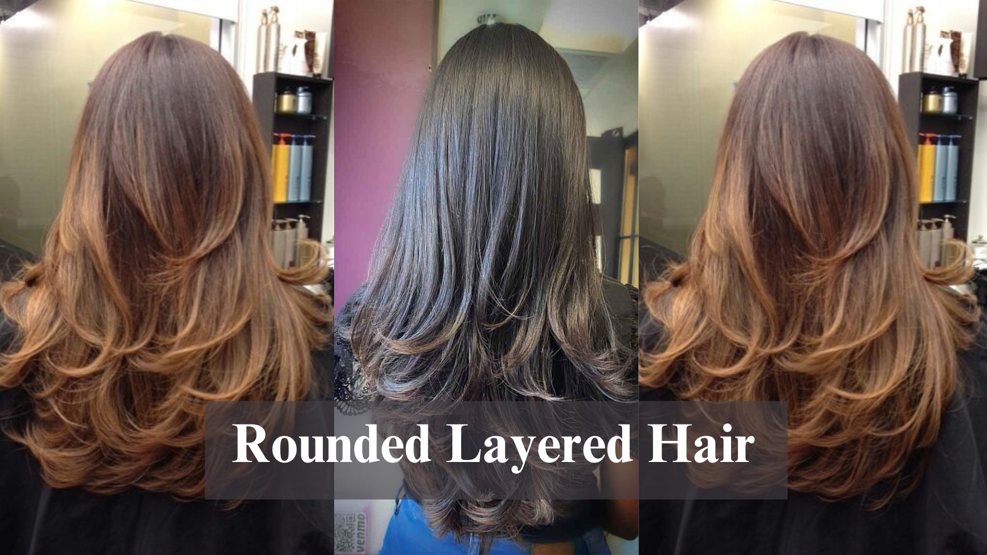 Rounded Layered Hair