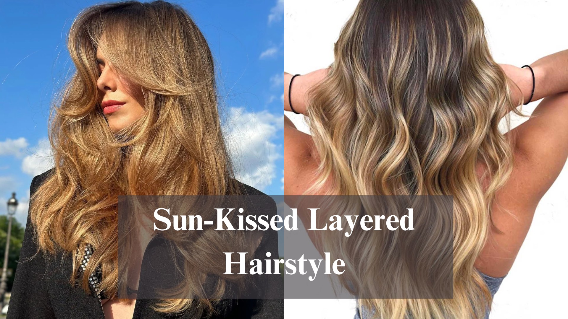 sun-kissed-rounded-layered-hair