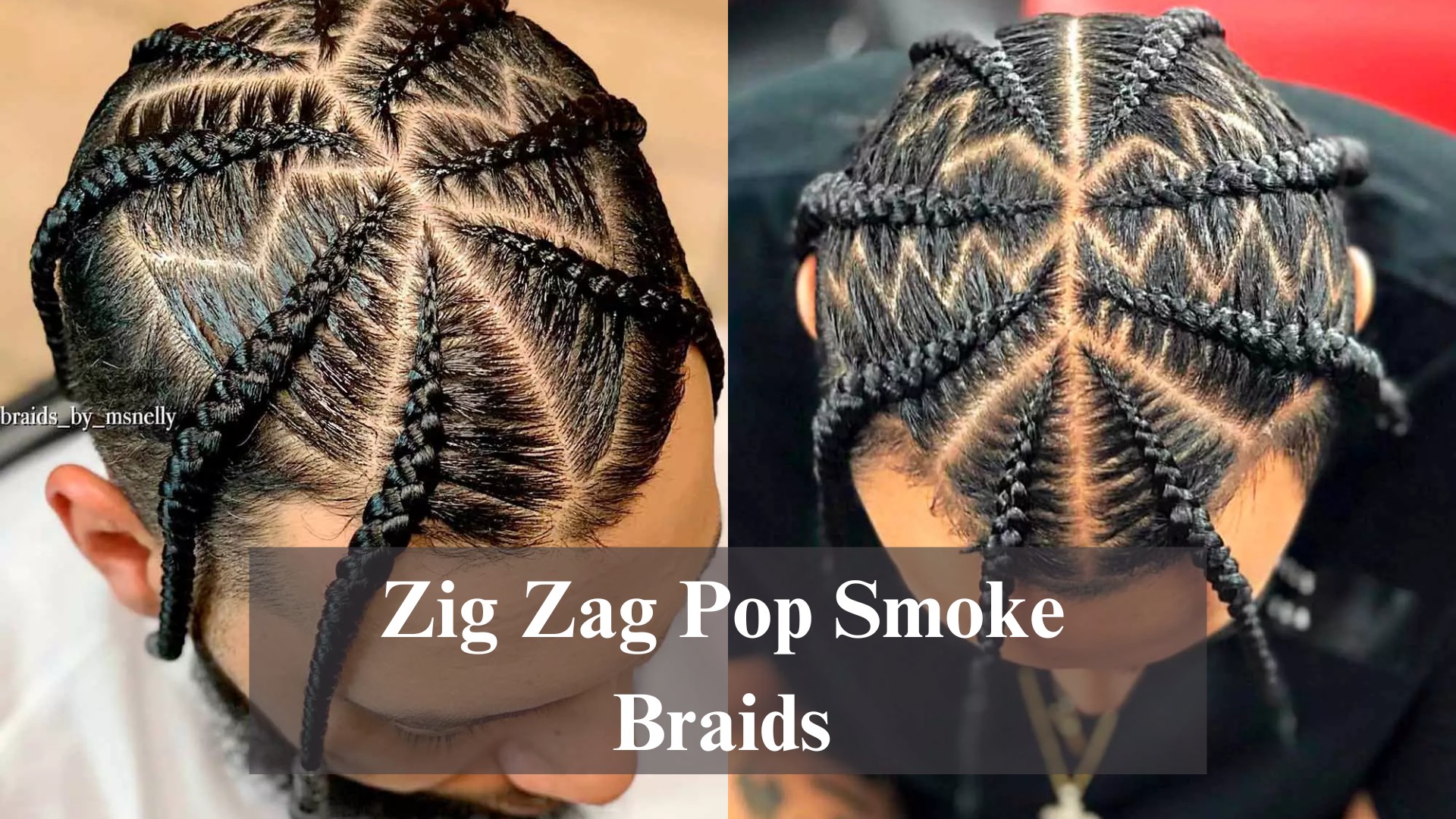 zig-zag-pop-smoke-braids