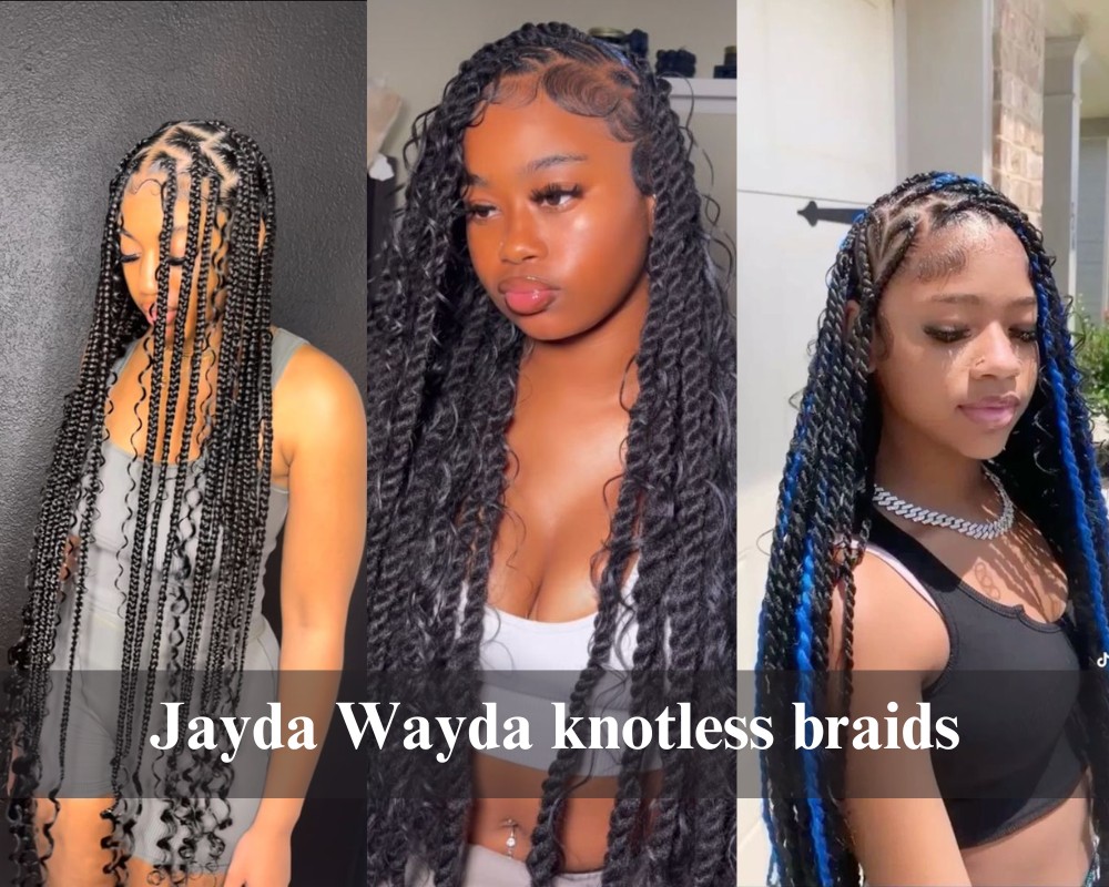 Jayda-Wayda-braids