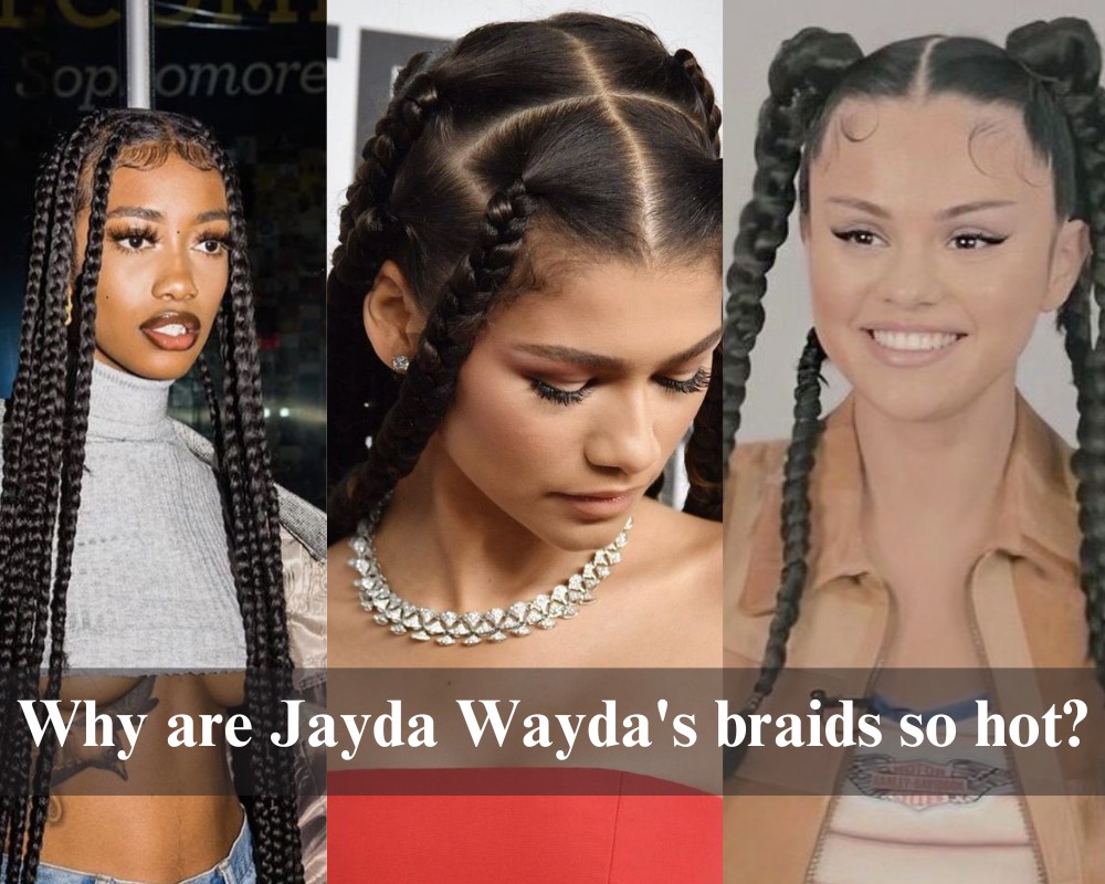 Jayda-Wayda-braids