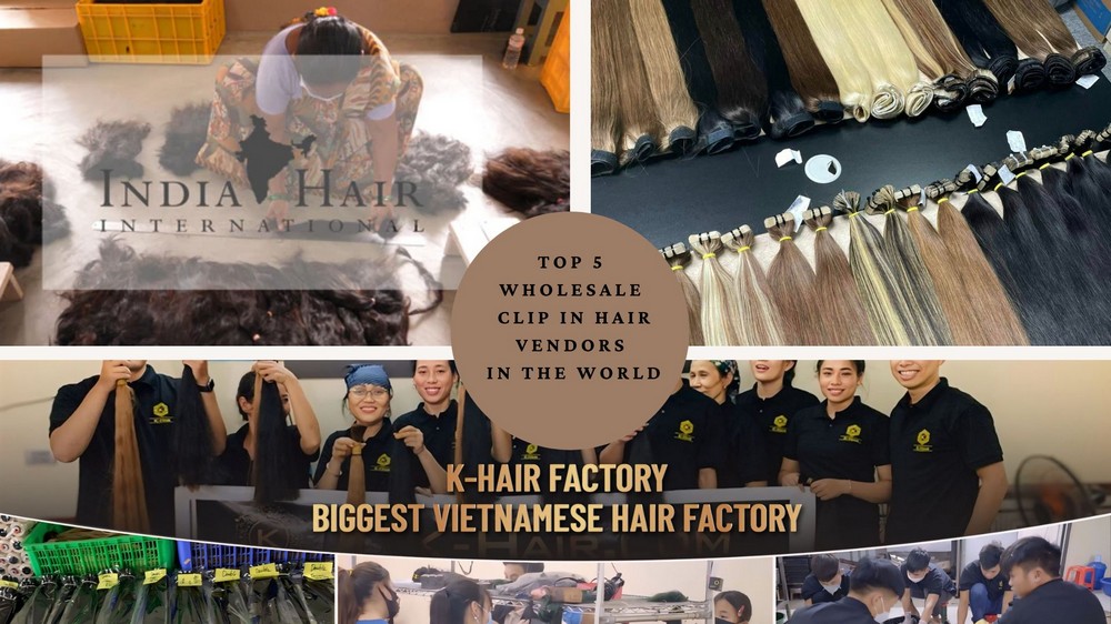 TOP-5-WHOLESALE-CLIP-IN-HAIR-VENDORS-IN-THE-WORLD-1